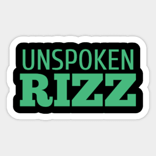 Unspoken Rizz Sticker